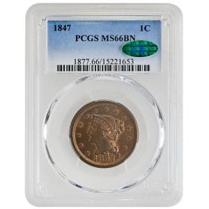 1847 1C Braided Hair Cent Rare Coin, PCGS MS66BN CAC