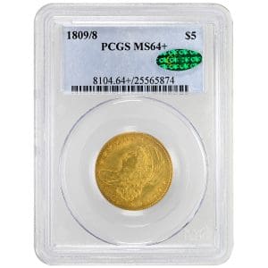 1809/8 $5 Capped Bust Rare Coin PCGS MS64+ CAC