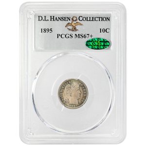 1895 10C Barber Dime Rare Coin PCGS MS67+ CAC 