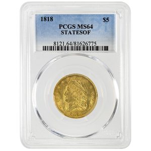 1818 $5 Capped Bust Rare Coin STATESOF PCGS MS64