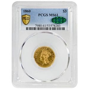 1860 Three Dollar Gold Princess Head coin, PCGS MS61, CAC verified