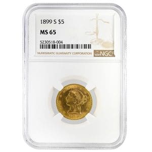 1899-S $5 Liberty Head Half Eagle gold coin in an NGC MS65 holder