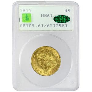 1811 $5 Capped Bust Left Half Eagle Small 5 in a green label PCGS MS61 holder with a green CAC sticker