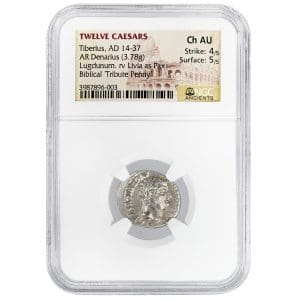 Tiberius Tribute Penny silver denarius in NGC Ancients holder showing laureate head of Tiberius, graded Ch AU