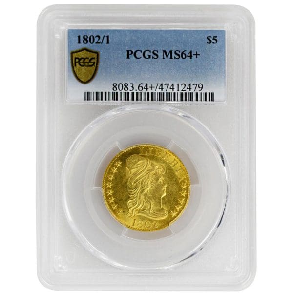 1802/1 $5 Draped Bust, PCGS MS64+