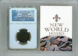 (1710-13)D 30D French Colonies, New World Hoard - NGC Genuine